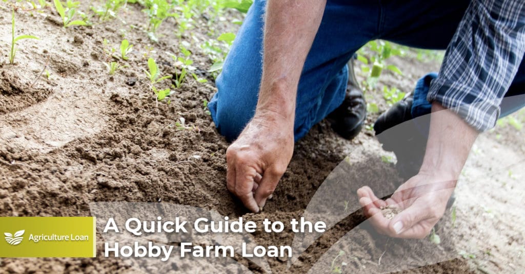hobby farm mortgage